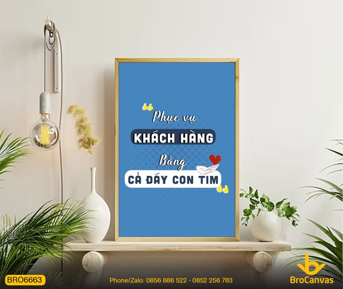 BRO6663 Tranh Văn Phòng Phục Vụ Khách Hàng Bằng Cả Con Tim